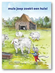 Omslag van muis joep zoekt een huis!