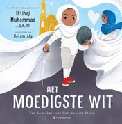 Omslag van Het moedigste wit