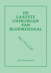 Omslag van De laatste chirurgijn van Bloemendaal