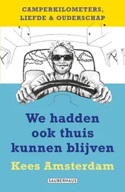 Omslag van We hadden ook thuis kunnen blijven