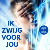 Omslag van Ik zwijg voor jou