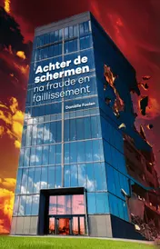 Omslag van Achter de schemen - Na fraude en faillissement