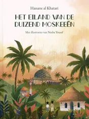 Omslag van Het eiland van de duizend moskeeën