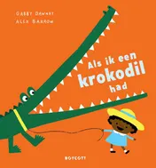 Omslag van Als ik een krokodil had