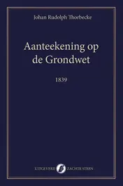 Omslag van Aanteekening op de Grondwet