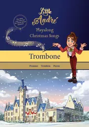 Omslag van Little André Playalong – Christmas Songs – Trombone