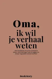 Omslag van Oma, ik wil je verhaal weten