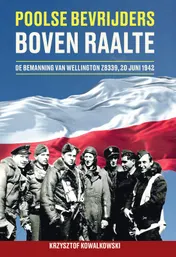 Omslag van Poolse bevrijders boven Raalte