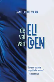 Omslag van De val van Eli Coen