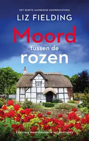 Omslag van Moord tussen de rozen