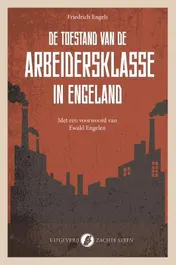 Omslag van De toestand van de arbeidersklasse in Engeland