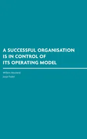 Omslag van A Successful Organisation Is in Control of Its Operating Model