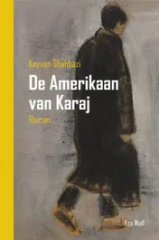 Omslag van De Amerikaan van Karaj
