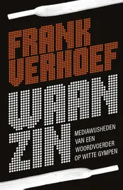 Omslag van Waanzin