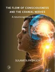 Omslag van The flow of consicousness and the cranial nerves
