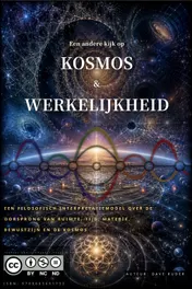 Omslag van Een andere kijk op Werkelijkheid & Kosmos