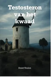 Omslag van Testosteron van het kwaad