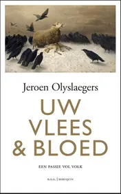 Omslag van Uw vlees & bloed