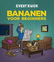 Omslag van Evert Kwok - Bananen voor Beginners