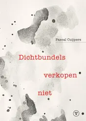 Omslag van Dichtbundels verkopen niet
