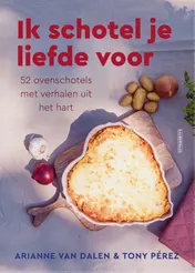 Omslag van Ik schotel je liefde voor