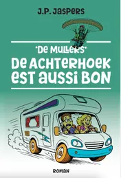 Omslag van 'De Mullers' De Achterhoek est aussi Bon