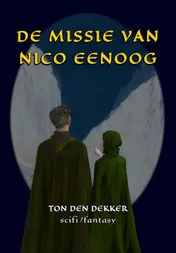 Omslag van De missie van Nico Eenoog