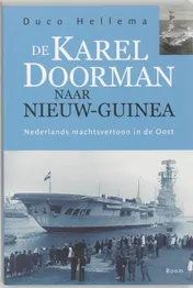 Omslag van De Karel Doorman in Nieuw-Guinea