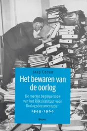Omslag van Het bewaren van de oorlog