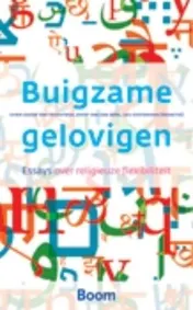 Omslag van Buigzame gelovigen