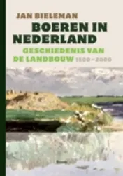 Omslag van Boeren in Nederland