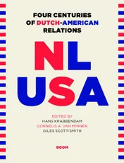 Omslag van Four Centuries of Dutch-American Relations, 1609-2009