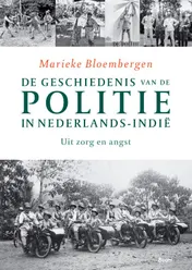 Omslag van De geschiedenis van de politie in Nederlands-Indie
