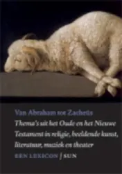 Omslag van Van Abraham tot Zacheüs