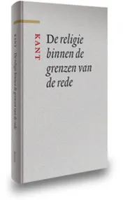 Omslag van De religie binnen de grenzen van de rede