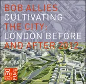 Omslag van Cultivating the City