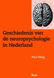 Omslag van Geschiedenis van de neuropsychologie in Nederland