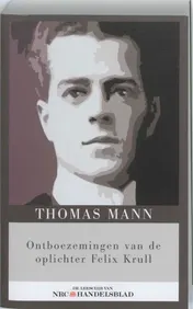 Omslag van Ontboezemingen van de oplichter Felix Krull