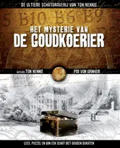 Omslag van Het mysterie van de goudkoerier