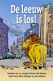 Omslag van De leeuw is los!