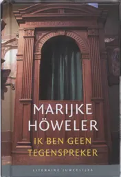Omslag van Ik ben geen tegenspreker