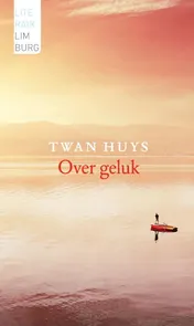Omslag van Over geluk / Ouver geluk