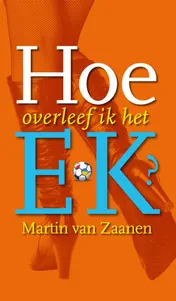 Omslag van Hoe overleef ik het EK?