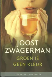 Omslag van Groen is geen kleur