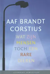 Omslag van Wat zijn mensen toch een rare dieren