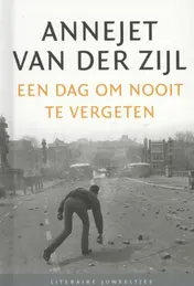 Omslag van Een dag om nooit te vergeten