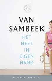 Omslag van Het heft in eigen hand set 10 ex.