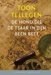 Omslag van De hond die de tsaar in zijn been beet (10 exx)