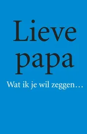 Omslag van Lieve papa