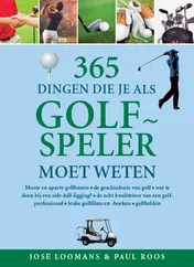 Omslag van 365 dingen die je als golfspeler moet weten